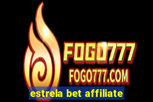 estrela bet affiliate